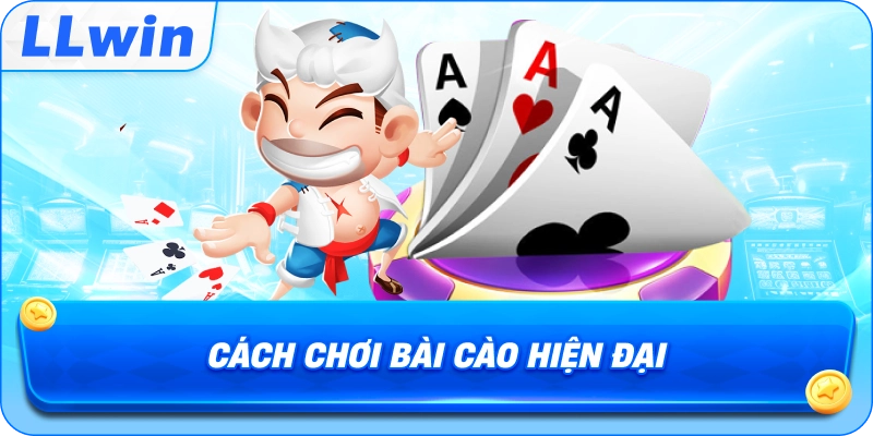 Cách Chơi Bài Cào hiện đại