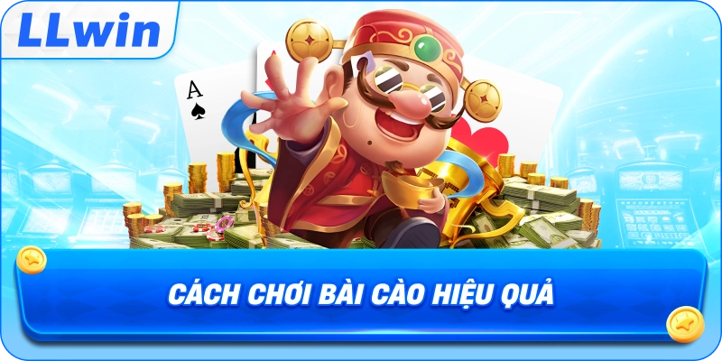 Cách Chơi Bài Cào hiệu quả