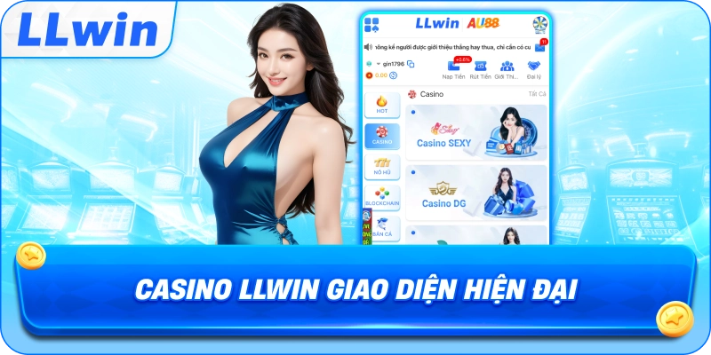 Casino LLWIN giao diện hiện đại