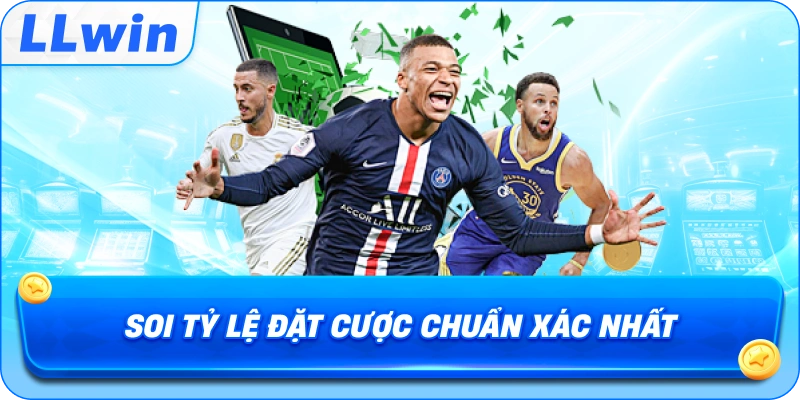 Soi tỷ lệ đặt cược chuẩn xác nhất