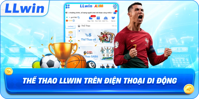 Thể Thao LLWIN trên điện thoại di động